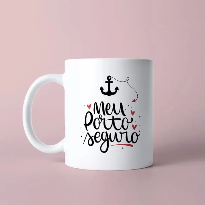 Caneca - Meu Porto Seguro